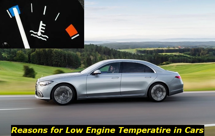 reasons for low engine temperature